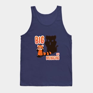 Big and menacing! Tank Top